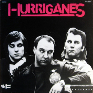 Hurriganes by the Hurriganes