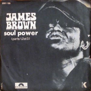 James Brown, Soul Power (parts 1,2 et 3)