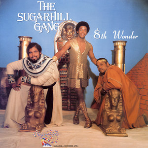 8th wonder  the sugarhill gang