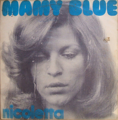 ... enregistré avec la collaboration (voire plus) du groupe Zoo (d&#39;ailleurs, Joël Daydé avait précédemment enregistré la version anglaise de Mamy Blue). - nicoletta
