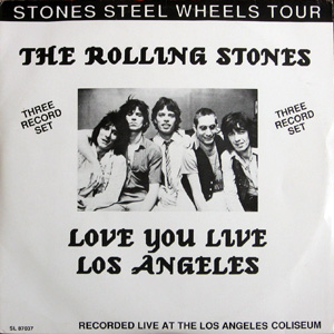 The Rolling Stones, Love You Live Los Angeles