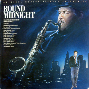 Round Midnight, orginal Motion Picture Soundtrack
