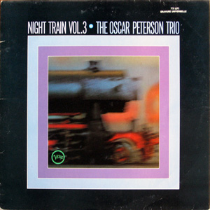 Nigth Train Vol.3, The oscar peterson trio