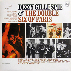 Dizzy Gillespie & The double six of paris