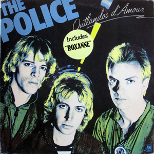 The Police, Outlandos d'amour