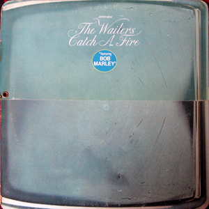 The Wailers, Cath A Fire