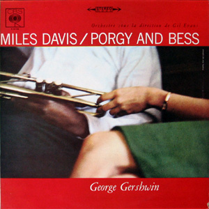 Miles Davis, Porgy And Bess