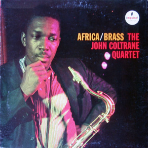 The John Coltrane Quartet, Africa/Brass