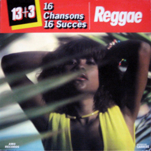 13+3, 16 chansons 16 succs, reggae
