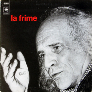 Léo Ferré, La Frime