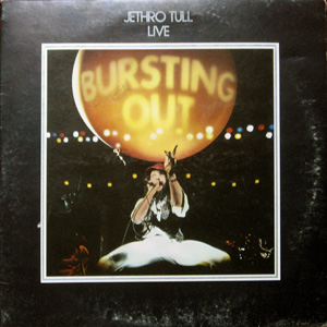 Jethro Tull, Live-Bursting Out