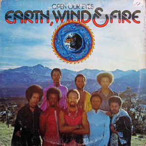 Earth Wind & Fire, Open Our Eyes