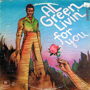 Al Green, Linvin' For You