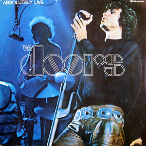 The Doors, Absolutely Live