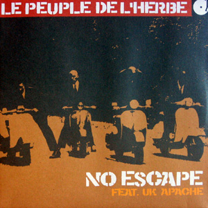 Le peuple de l'herbe, No Escape