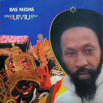 Ras Midas, Stand Up Wise Up