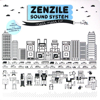 Zenzile Sound System, Meta Meta EP
