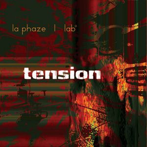 La Phaze - Tension